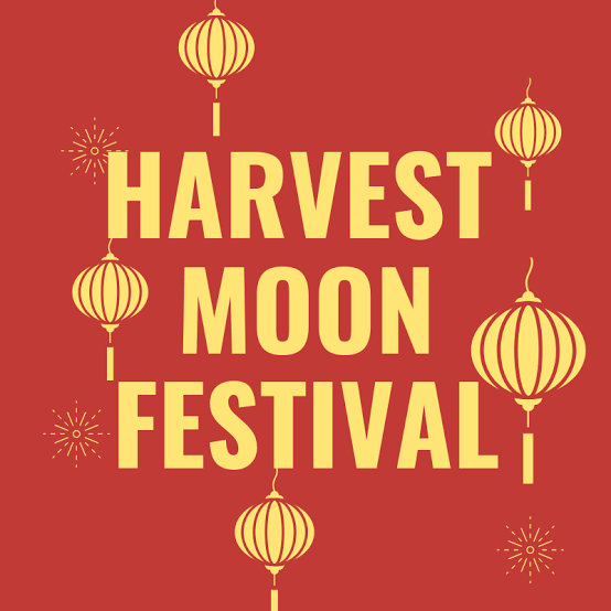 Harvest Moon Festival September 10, 2022, history, quotes