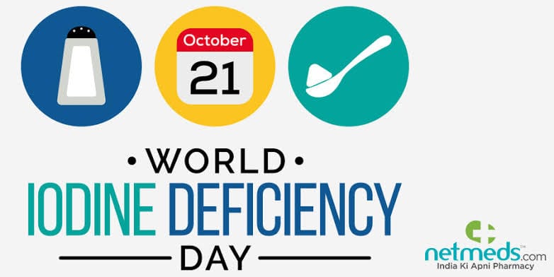 Global Iodine Deficiency Disorders Prevention Day October 21 2022 History Significance