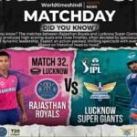 Rajasthan Royals and Lucknow Super Giants featured in Match 32 of IPL 2026 at Lucknow.