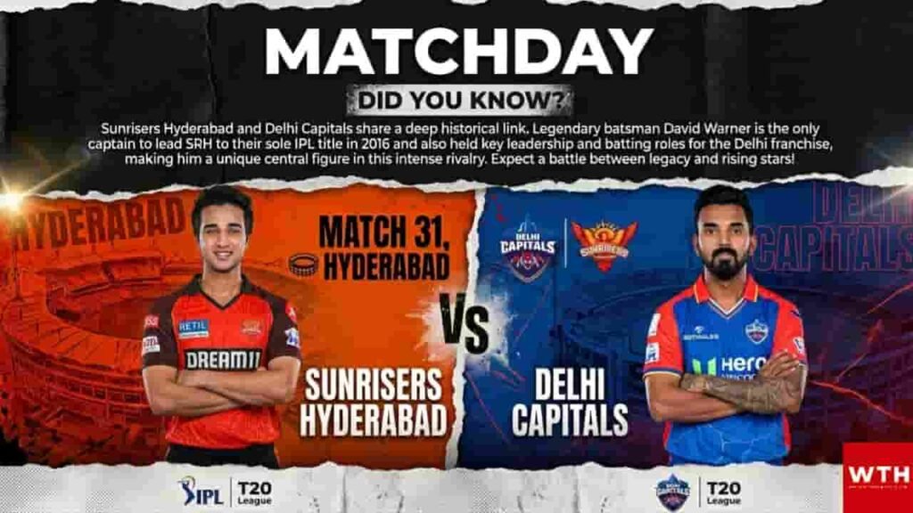 Match 31 poster for Sunrisers Hyderabad vs Delhi Capitals in IPL 2026.
