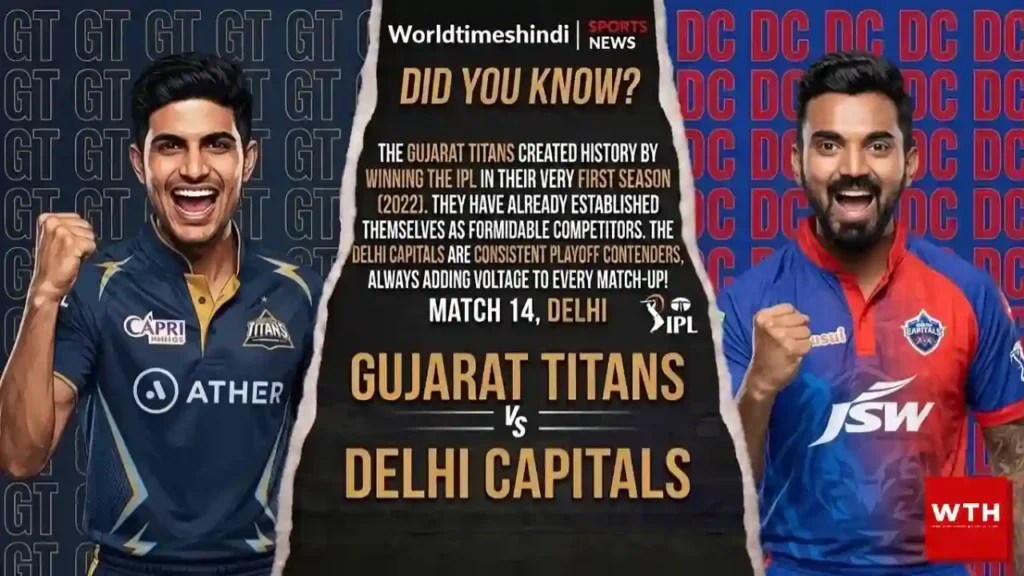 Promotional graphic for IPL Match 14 between Gujarat Titans and Delhi Capitals, featuring digitally illustrated portraits of Shubman Gill and KL Rahul celebrating, along with a team trivia section.