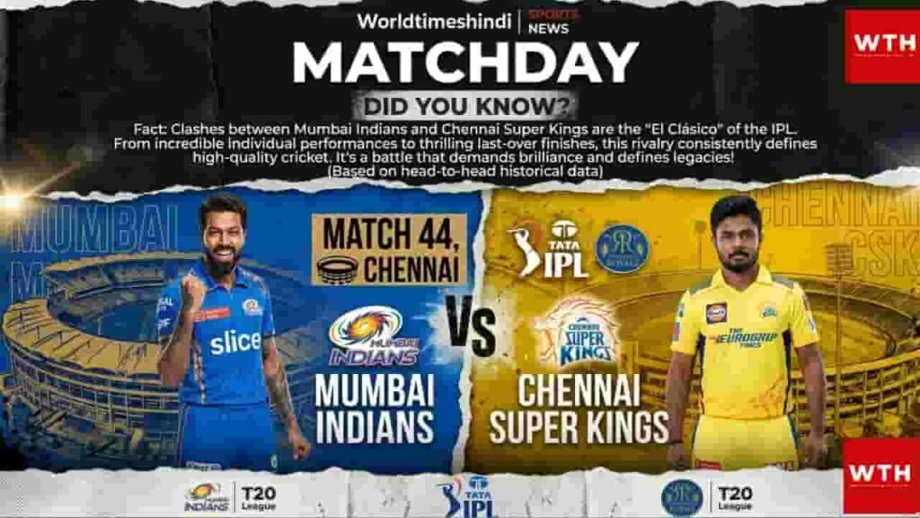 Mumbai Indians vs Chennai Super Kings Match 44 IPL 2026 promo graphic.