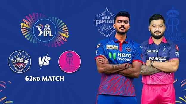Delhi Capitals and Rajasthan Royals promotional graphic for IPL 2026 Match 62 at Arun Jaitley Stadium