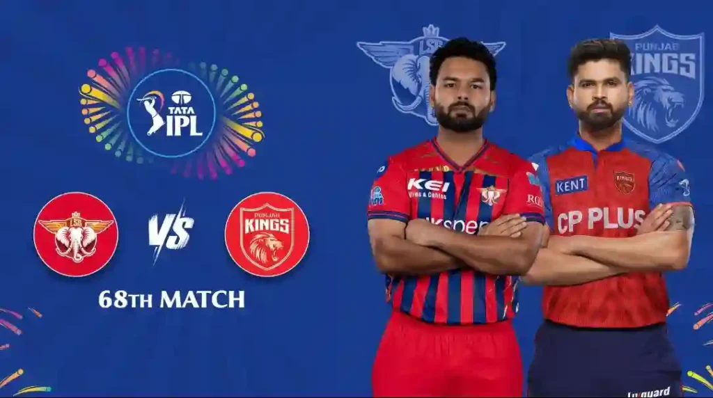 poster showing Lucknow Super Giants and Punjab Kings jerseys with IPL logo and “68th Match” at Ekana Stadium.